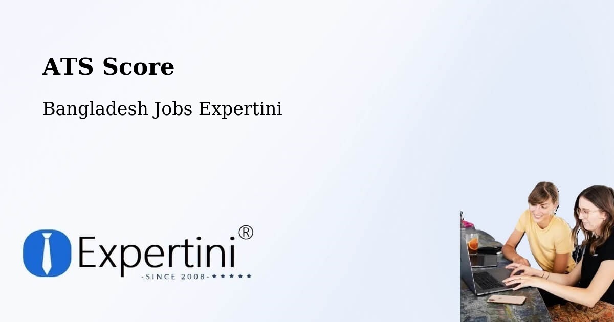 Resume ATS Score & Job Description Match Tool – Rāipur - Bangladesh Jobs Expertini